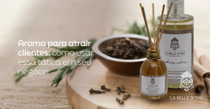 Aroma para atrair clientes: como usar essa tática em seu negócio