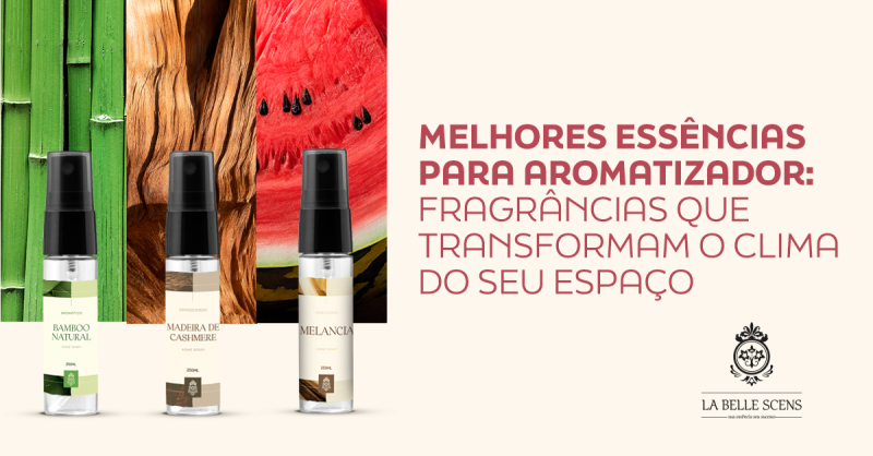 Melhores Essências para Aromatizador: Fragrâncias que Transformam o Clima do Seu Espaço Melhores Essências para Aromatizador: Fragrâncias que Transformam o Clima do Seu Espaço